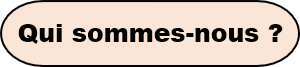 Qui sommes-nous?